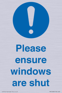 Please ensure windows are shut